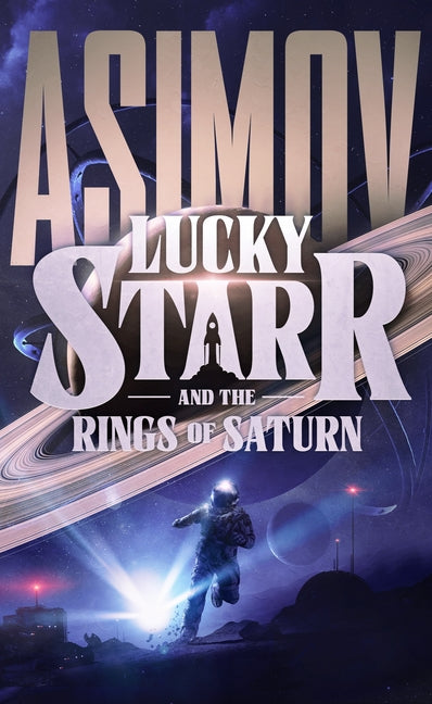 Lucky Starr and the Rings of Saturn