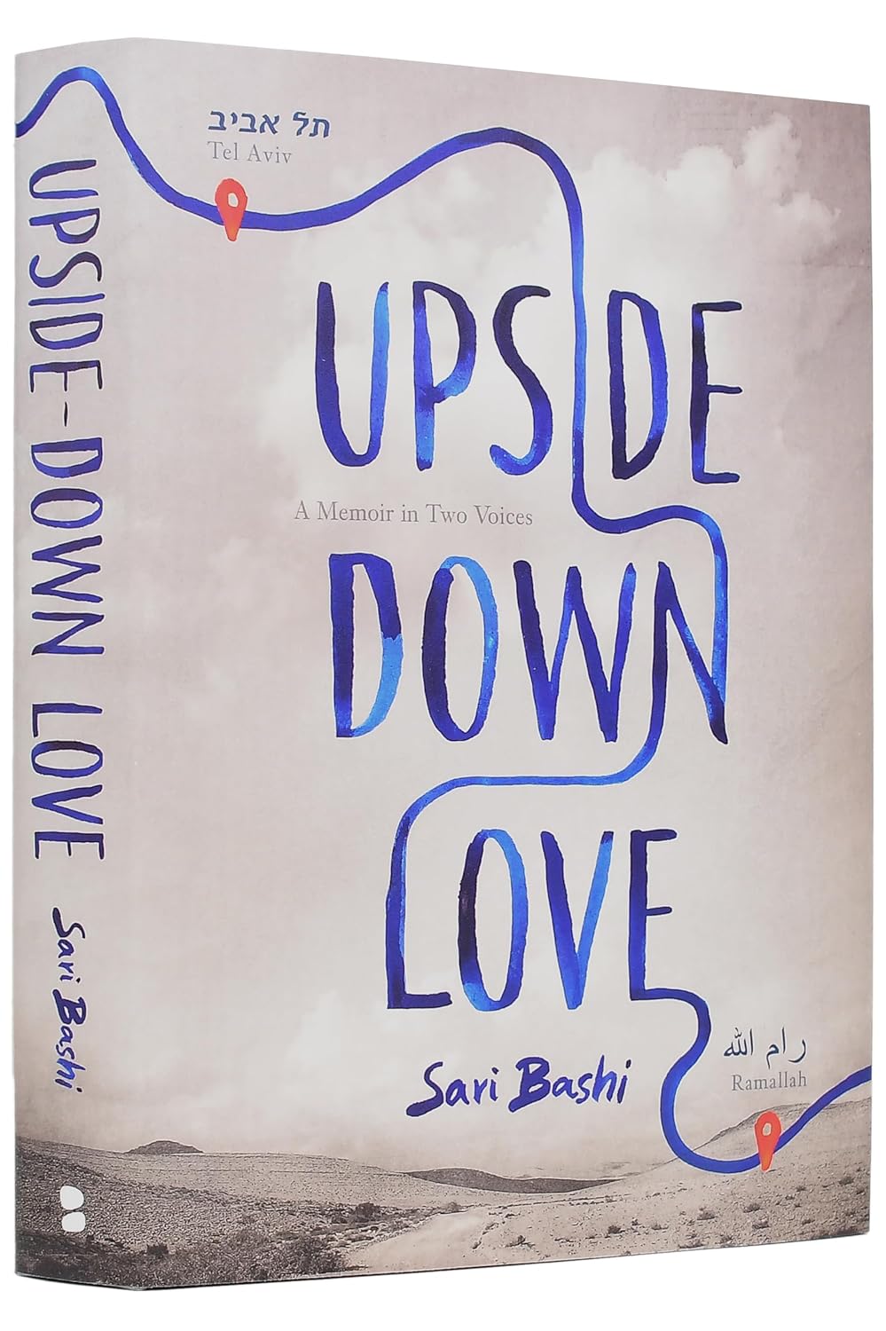 Upside-Down Love: A Memoir in Two Voices