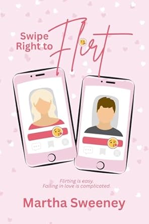 Swipe Right to Flirt