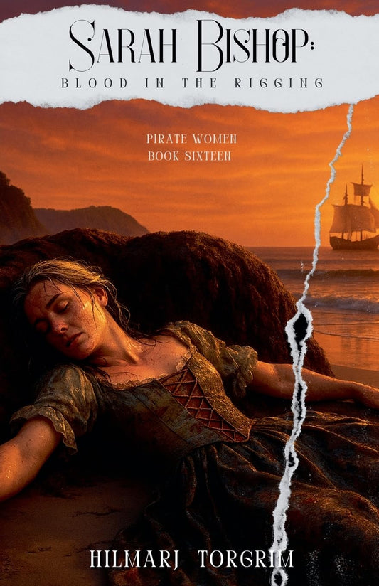 Sarah Bishop: Blood in the Rigging