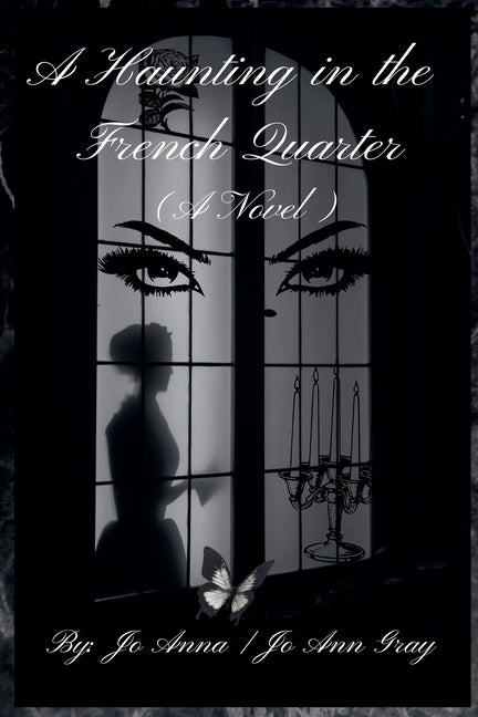 A Haunting in the French Quarter (A Novel)