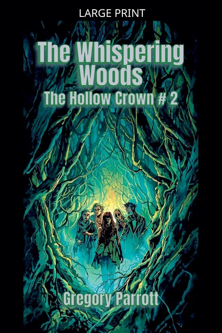 The Whispering Woods
