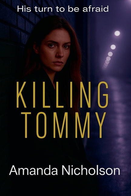 Killing Tommy