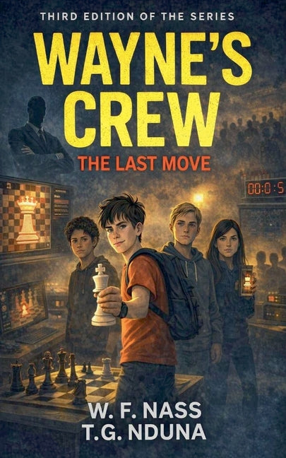 Wayne's Crew: Last Move