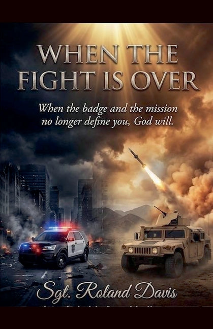 When The Fight Is Over
