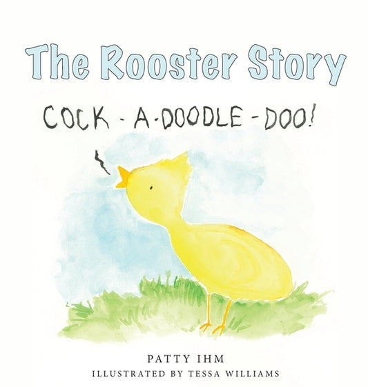 The Rooster Story