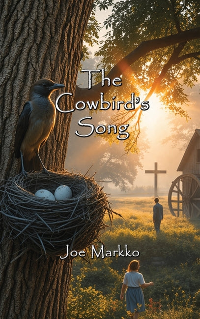 The Cowbird's Song