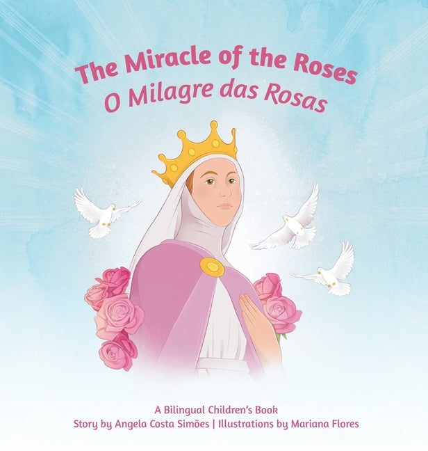 Miracle of the Roses