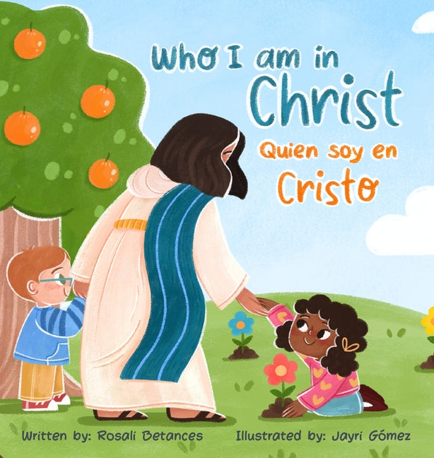 Who I Am in Christ/ Quien Soy en Cristo