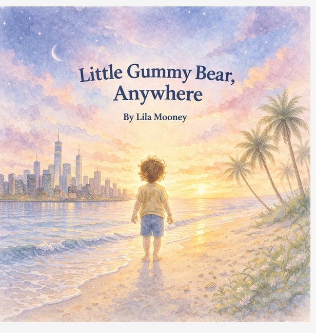 Little Gummy Bear, Anywhere