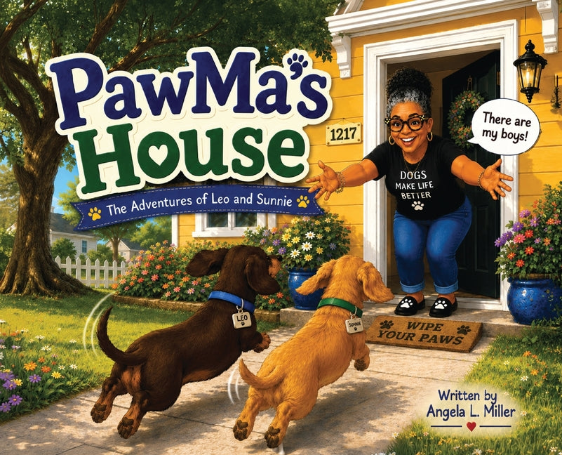 PawMa's House: The Adventures of Leo and Sunnie