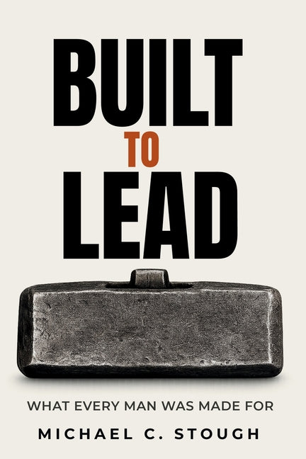 Built To Lead