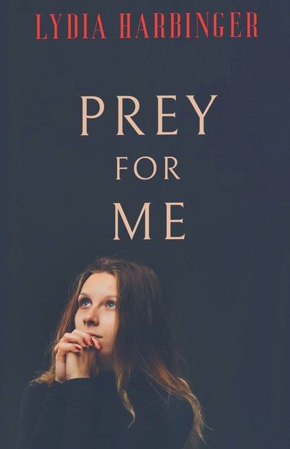 Prey For Me