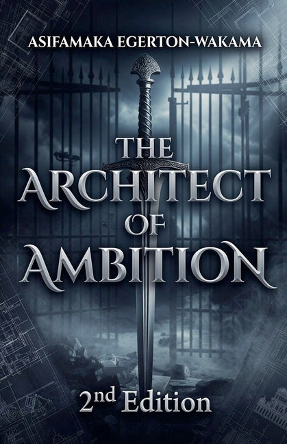 The Architect of Ambition