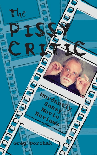 The Pissy Critic