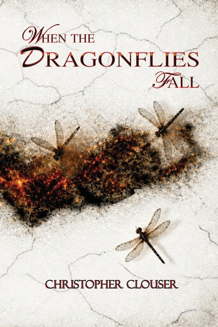 When The Dragonflies Fall