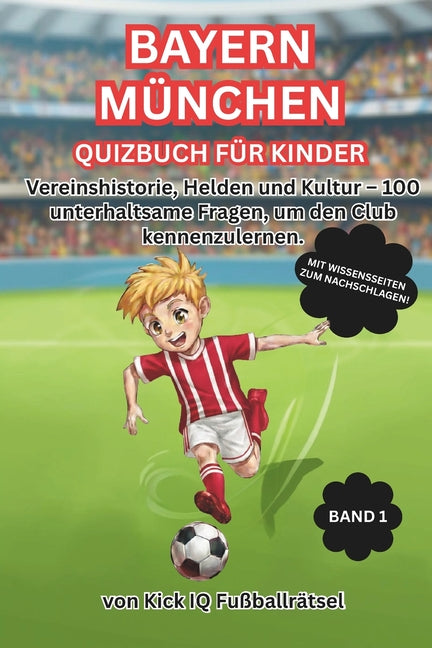 Bayern Munchen Quizbuch fur Kinder