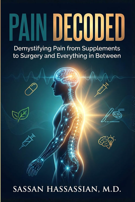 Pain Decoded: Demystifying Pain from Supplements to Surgey and Everything in Between