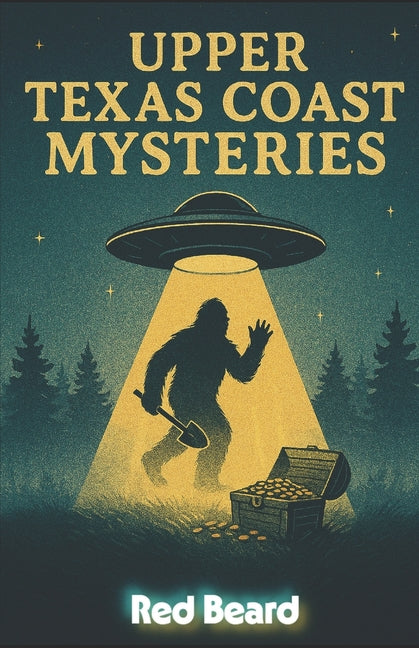 Upper Texas Coast Mysteries