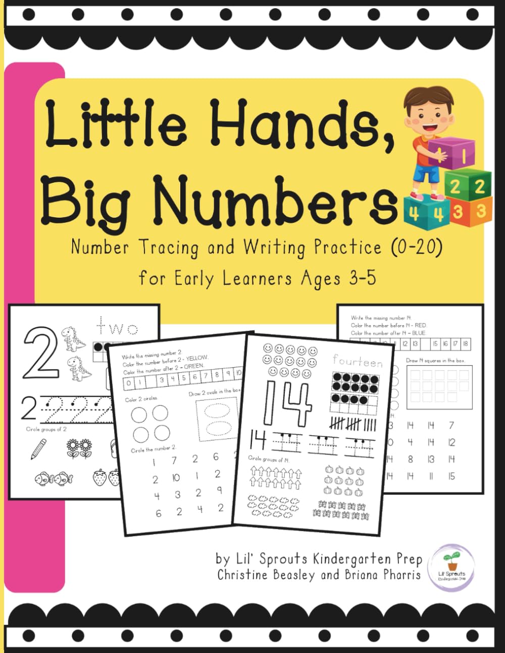 Little Hands, Big Numbers: Number Tracing and Writing Practice (0-20) for Early Learners Ages 3-5