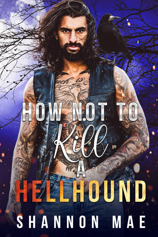How Not to Kill a Hellhound