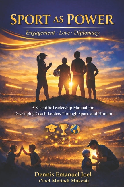 Sport as Power: -Engagement -Love -Diplomacy