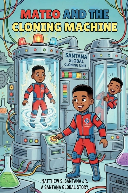 Mateo and the Cloning Machine