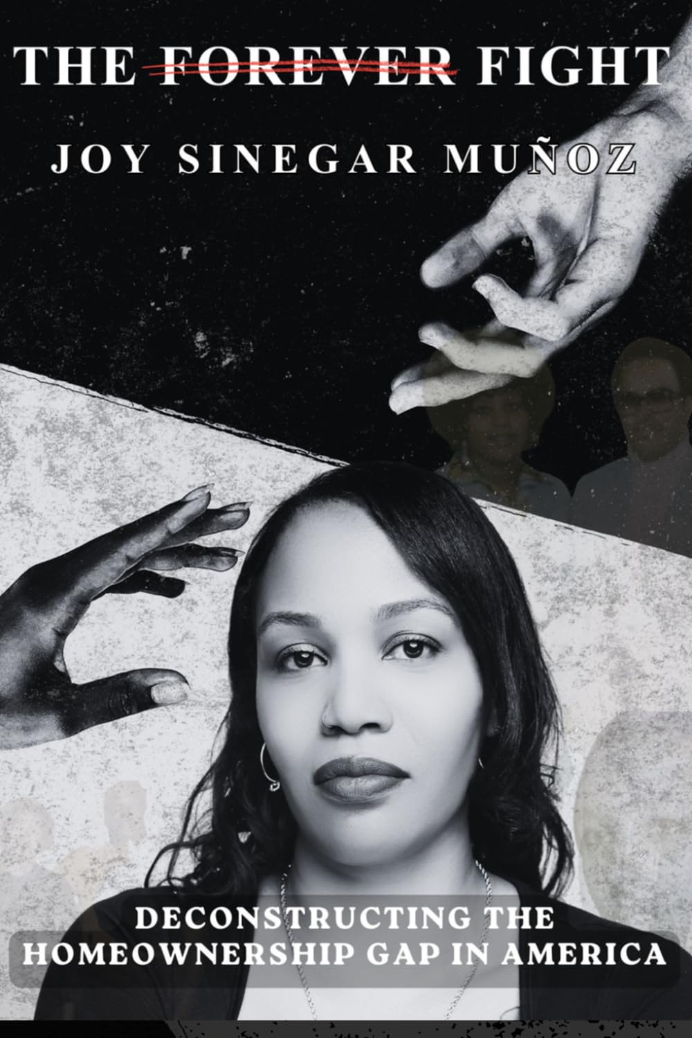 The Forever Fight: Deconstructing The Homeownership Gap in America