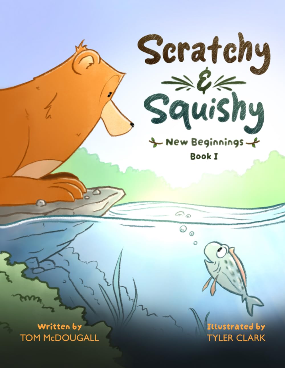 Scratchy & Squishy: New Beginnings