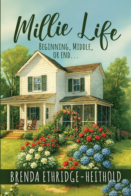 Millie Life: Beginning, Middle, or End