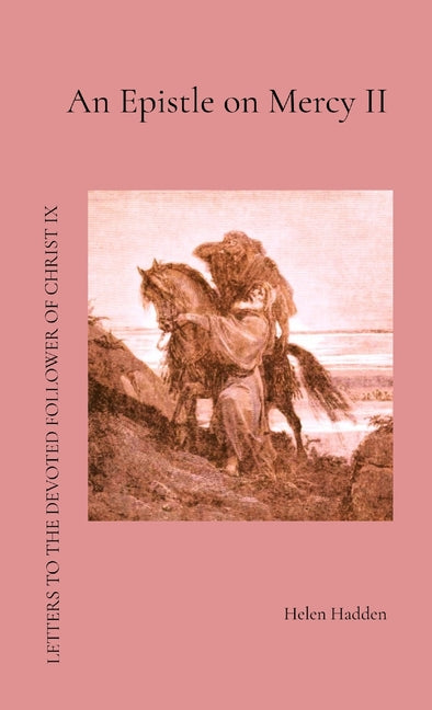 An Epistle on Mercy II