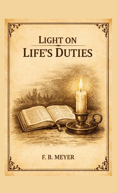 Light on Life's Duties