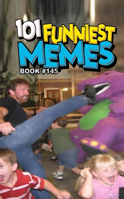 101 Funniest Memes: Book 145
