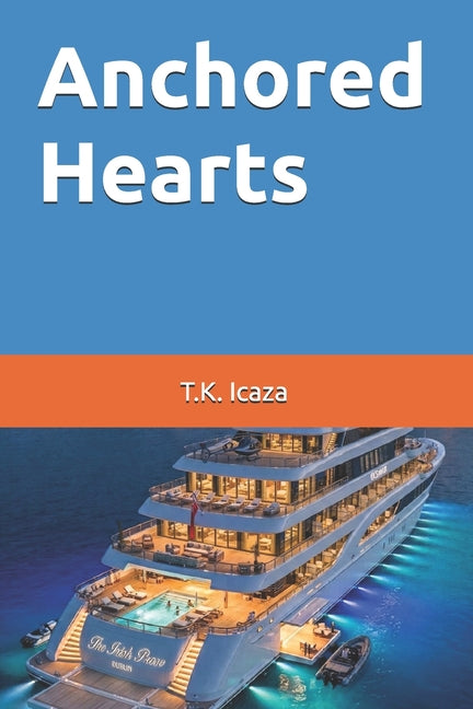 Anchored Hearts