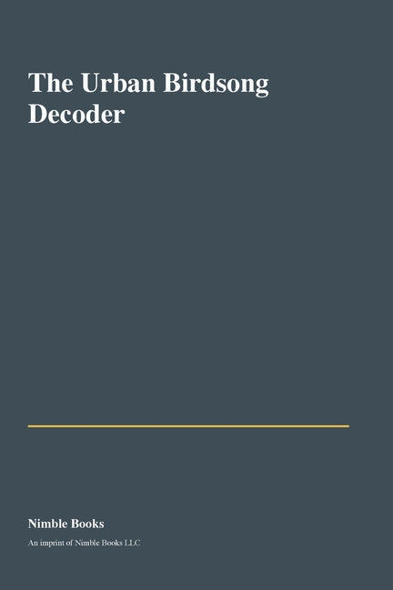 The Urban Birdsong Decoder
