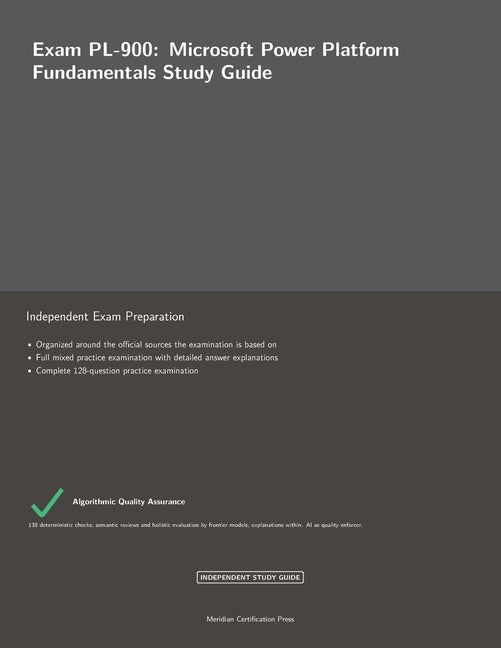 Exam PL-900: Microsoft Power Platform Fundamentals Study Guide