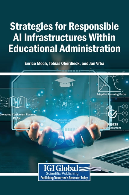 Strategies for Responsible AI Infrastructures Within Educational Administration