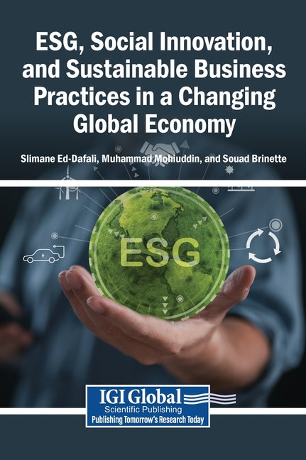 Esg, Social Innovation, and Sustainable Business Practices in a Changing Global Economy