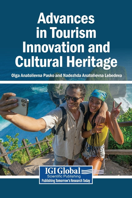 Advances in Tourism Innovation and Cultural Heritage