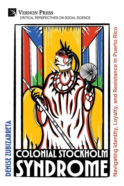 Colonial Stockholm Syndrome