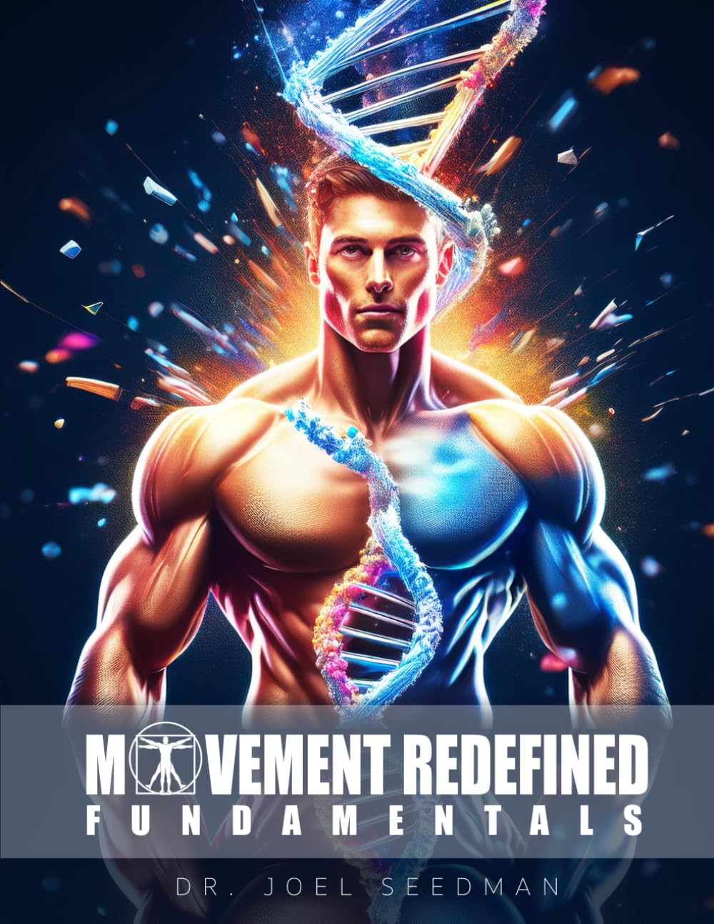 Movement Redefined Fundamentals: A Simple Guide to Maximize Paperback ...