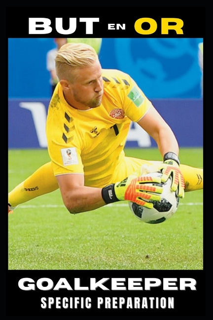 Goalkeeper: Specific preparation
