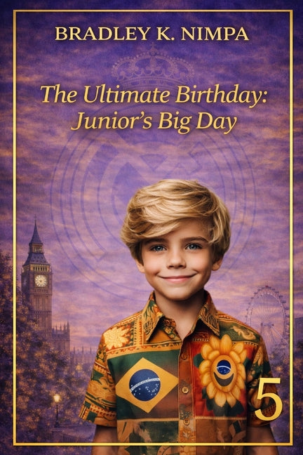 The Ultimate Birthday: Junior's Big Day