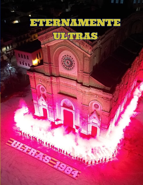 Eternamente Ultras