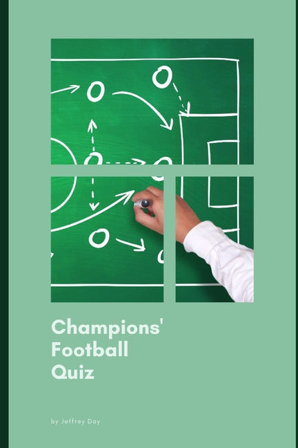 Champions' Football Quiz: Exciting Facts and Quizzes for Young Fans
