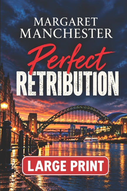 Perfect Retribution