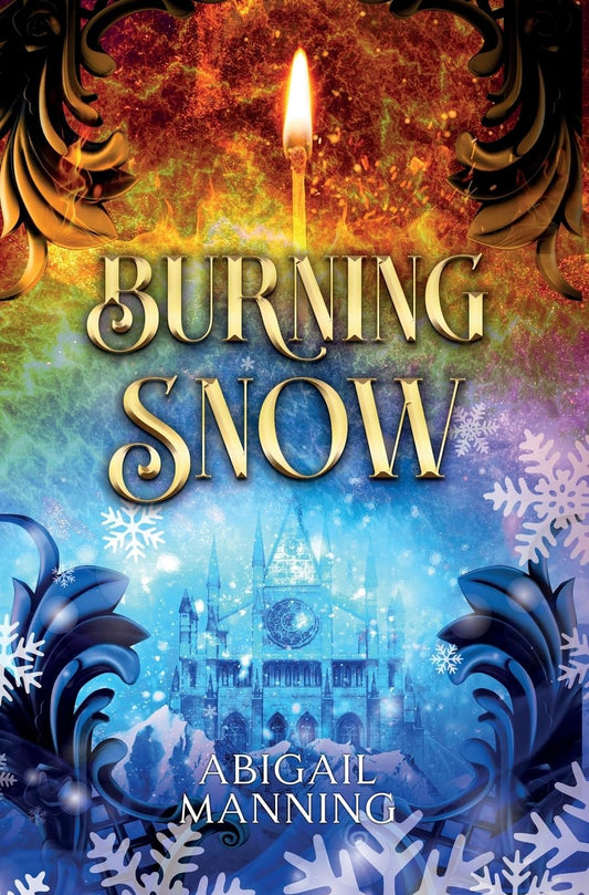 Burning Snow: A Retelling of The Little Match Girl and The Snow Queen