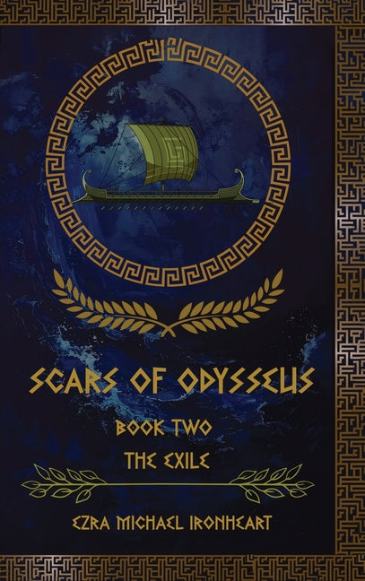 Scars of Odysseus: Book Two The Exile
