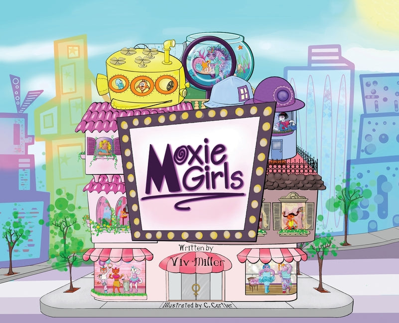Moxie Girls