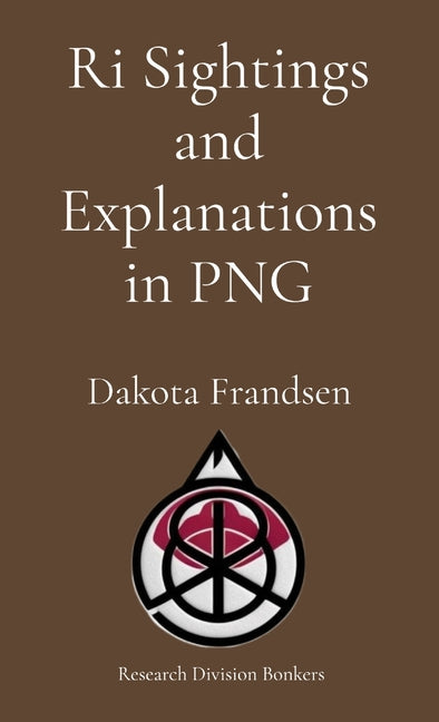 Ri Sightings and Explanations in PNG